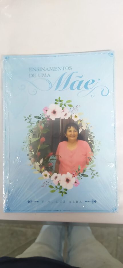Ensinamentos de Uma Mãe